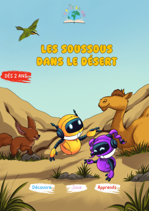 Les Soussous dans le désert